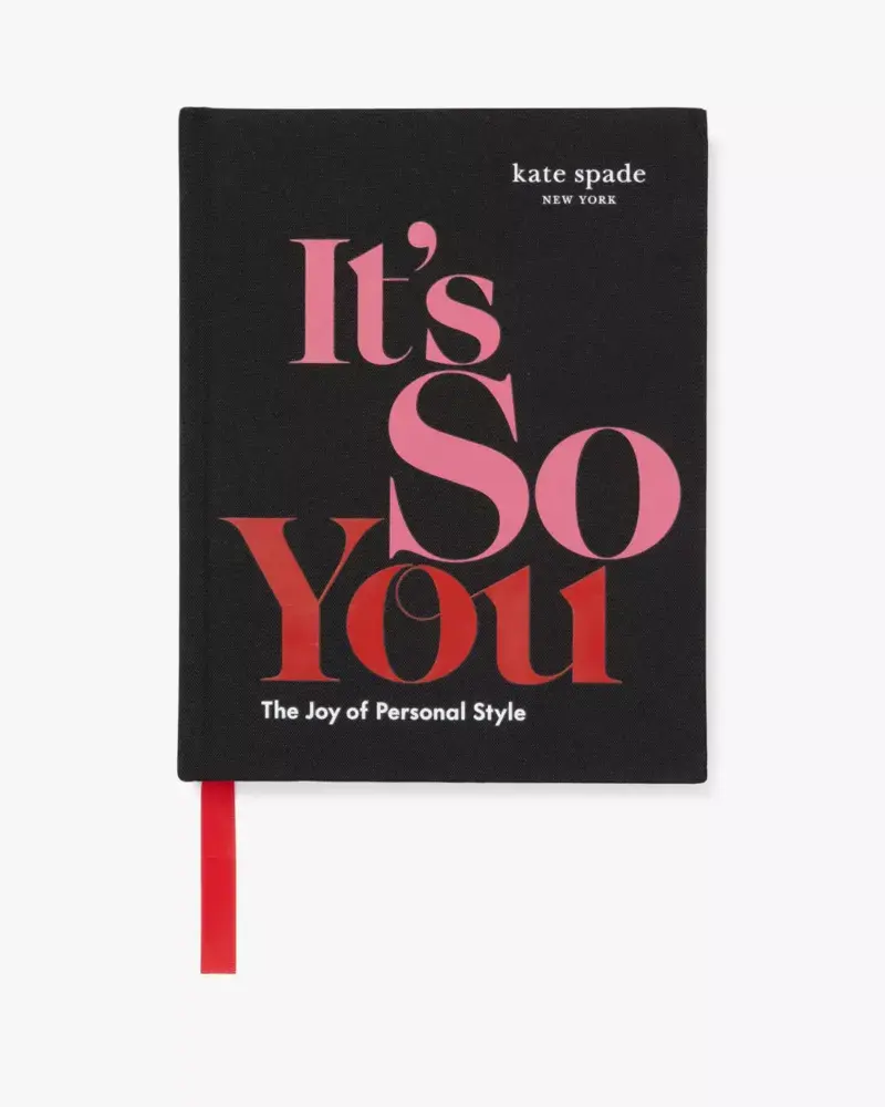 Kate Spade It's So You: The Joy of Personal Style Book. 1