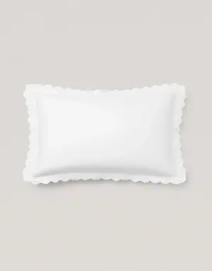 Embroidered flounce pillowcase 50x75cm